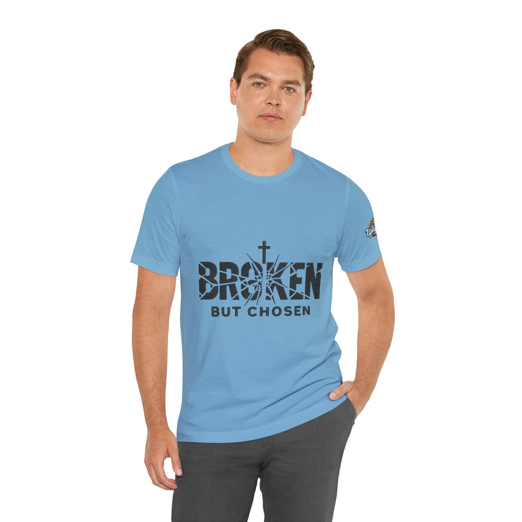 Broken But Chosen T-Shirt — Inspirational Faith Graphic Tee Printify