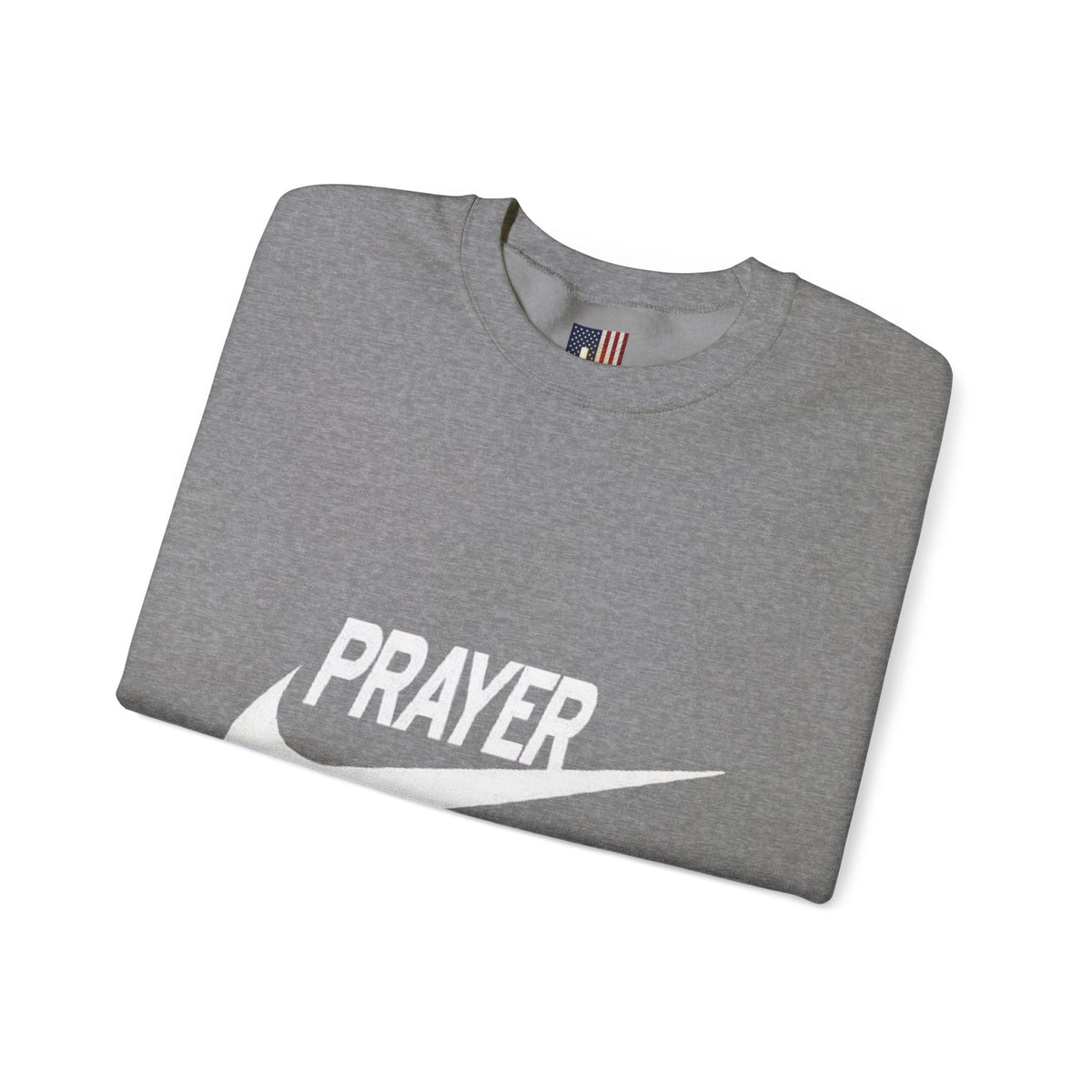 Prayer Just Do It Sweatshirt - Funny Christian Nike Parody Sweatshirt - Faith Gear Printify