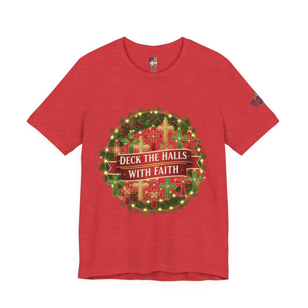 🎄 Deck the Halls with Faith – Christian Christmas T-Shirt | Cross Ornament Design & Festive Garland | Bold Holiday Faith Tee by Uplifted Gear Printify