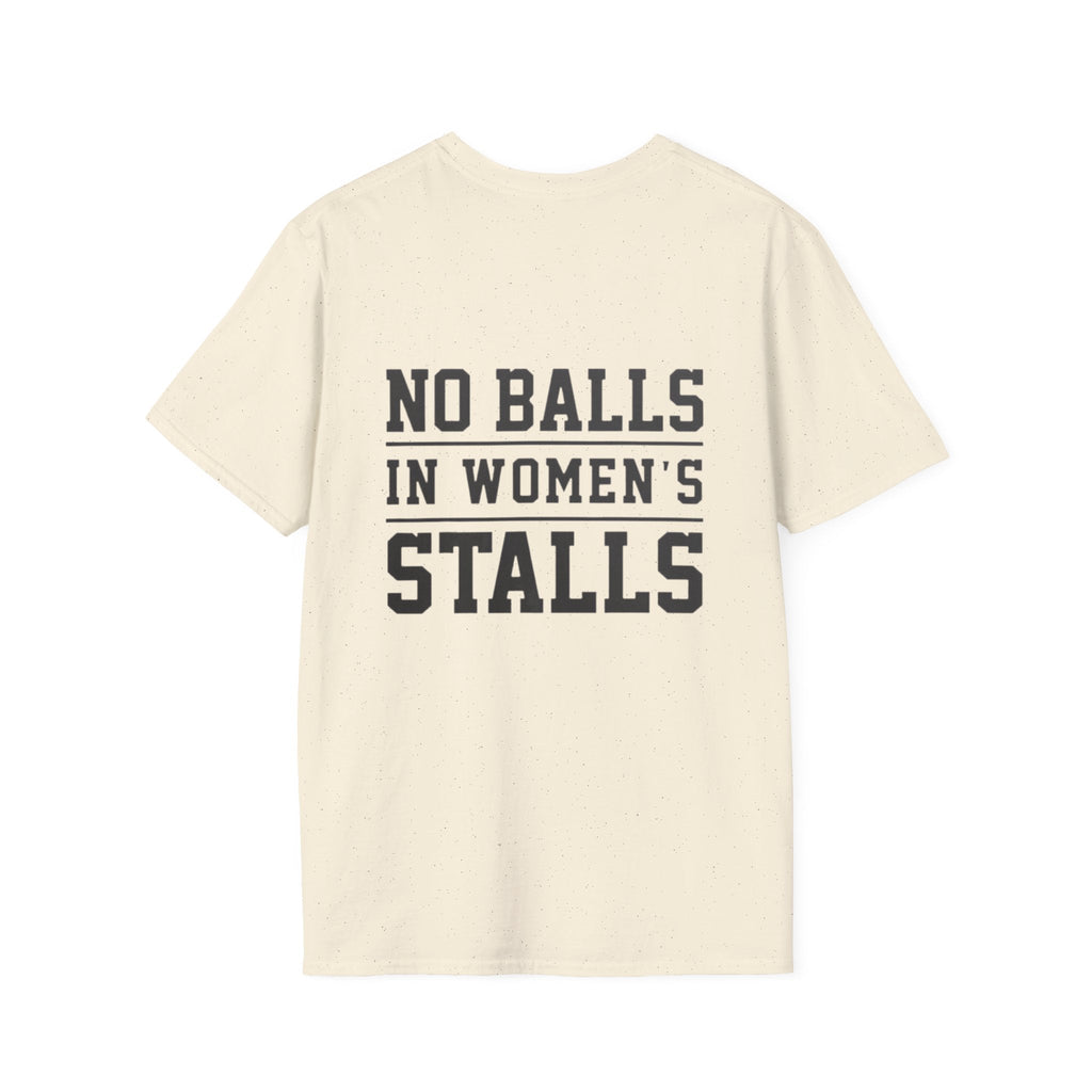 The Lord Says No Balls in Women's Stalls Statement T-Shirt Printify