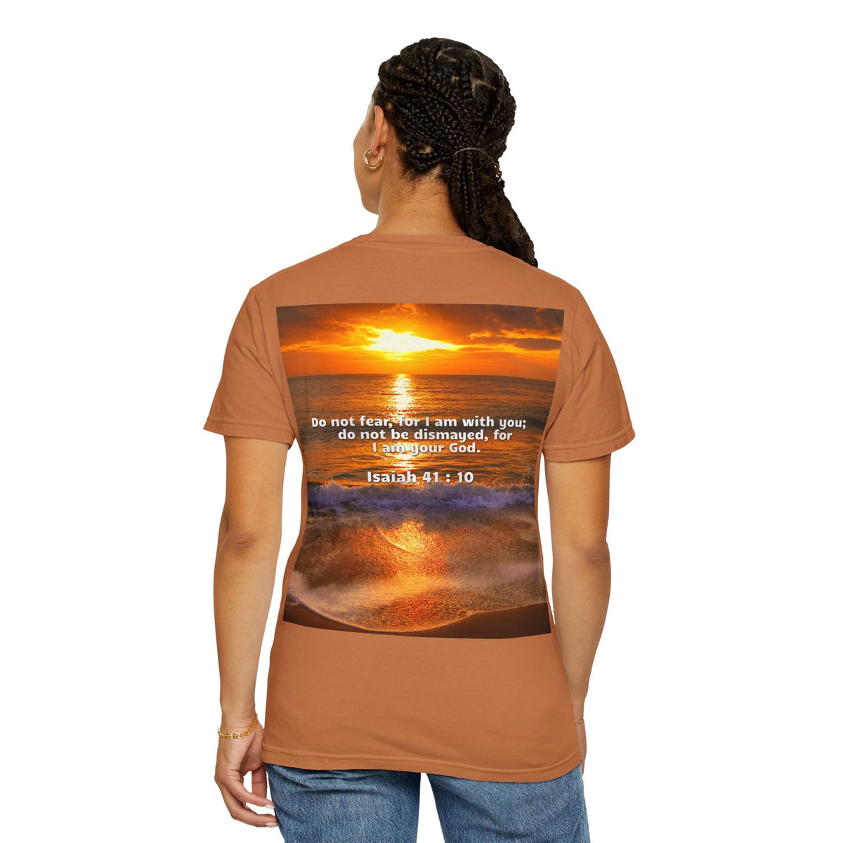 Bible Verse Unisex Garment-Dyed T-shirt - Isaiah 41 : 10 Printify