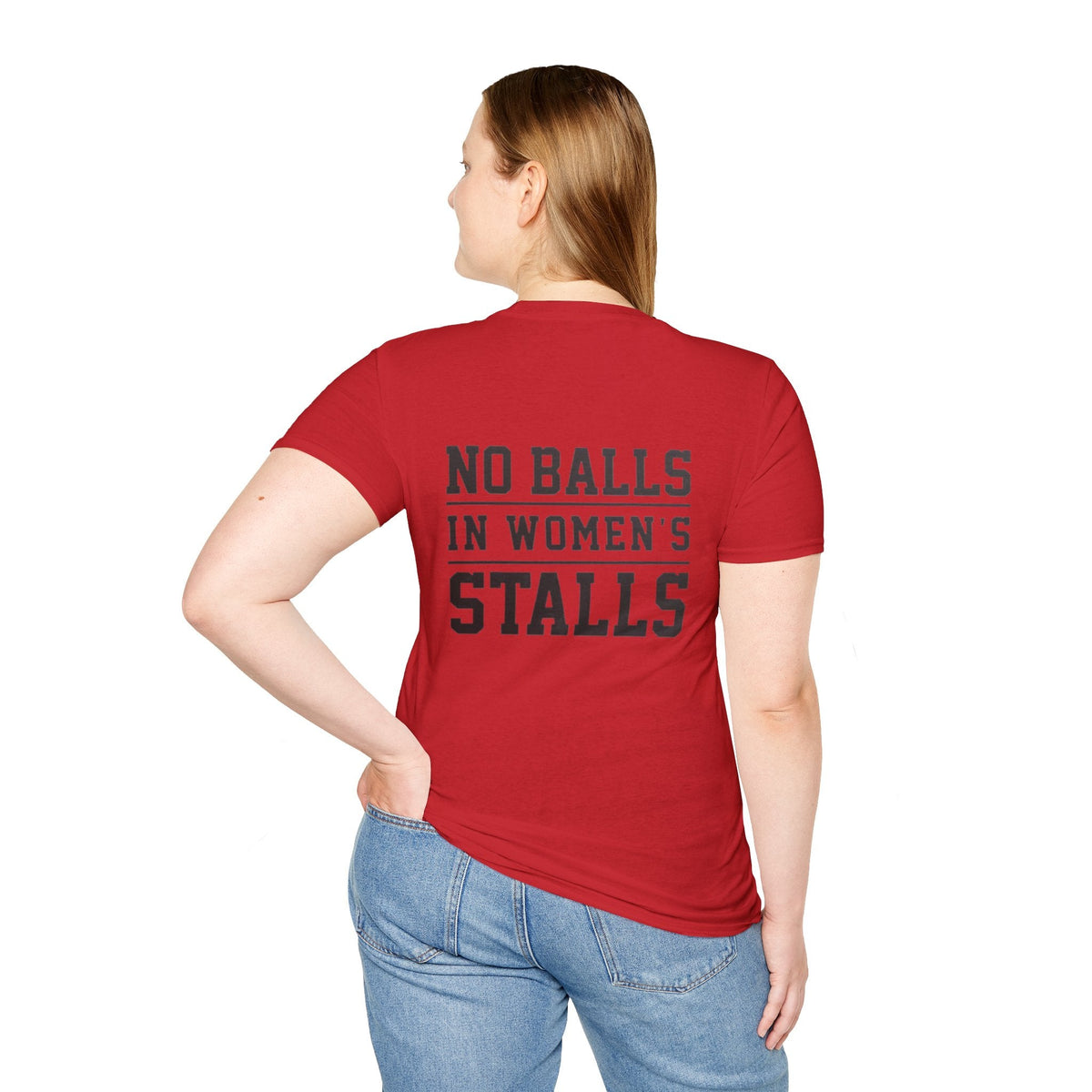 The Lord Says No Balls in Women's Stalls Statement T-Shirt Printify