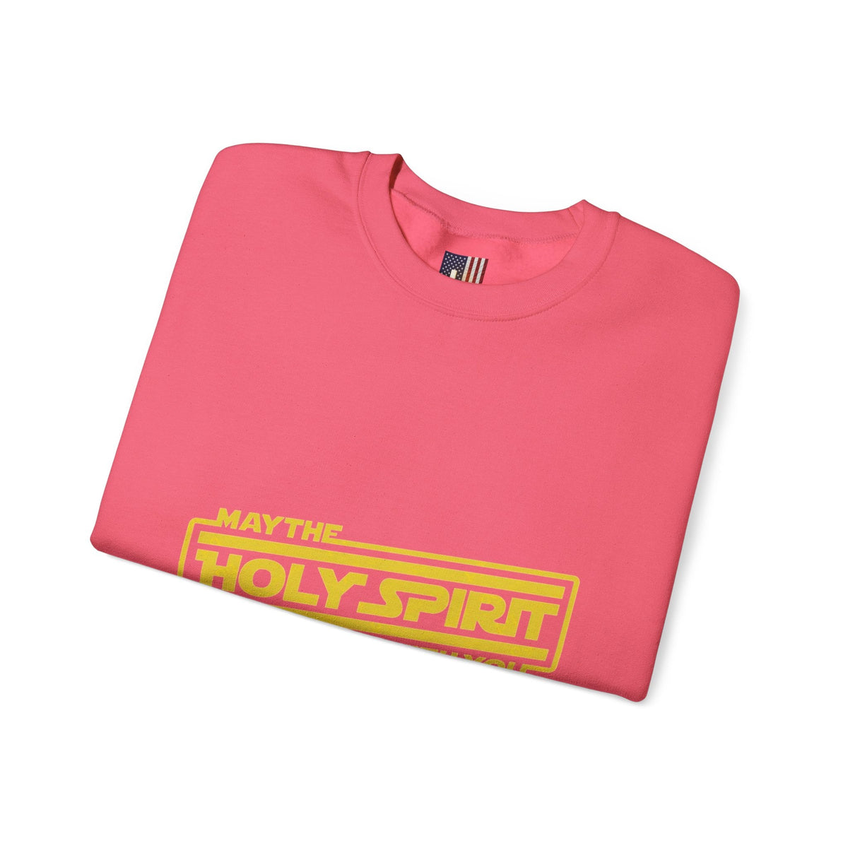 May the Holy Spirit Be With You Sweatshirt - Christian Star Wars Parody Sweatshirt Printify