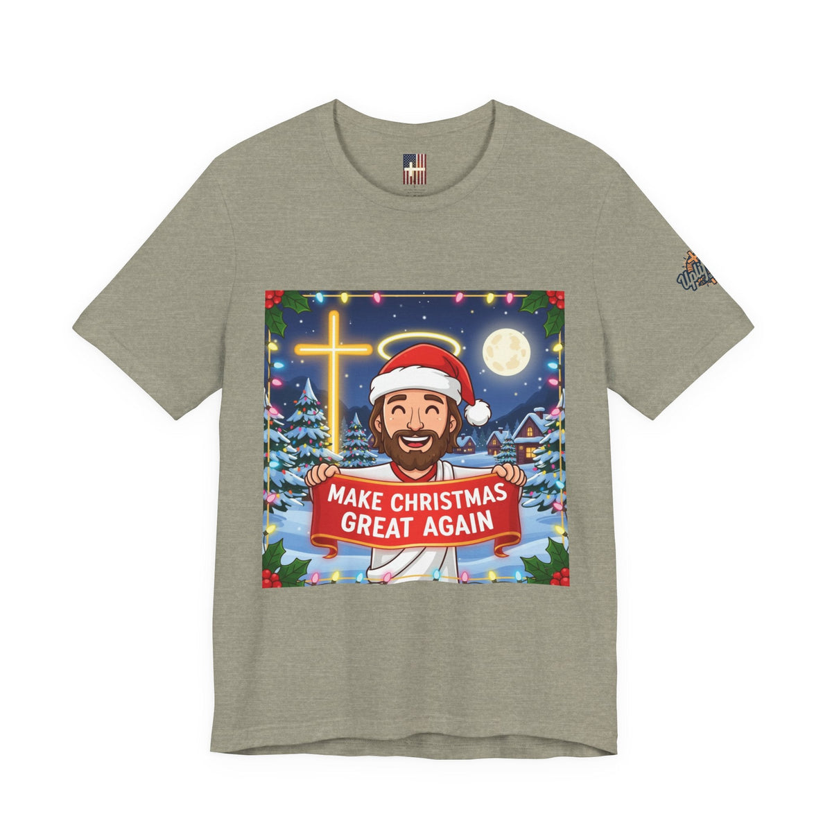 🎄 Make Christmas Great Again – Funny Christian T-Shirt | Jesus Holding Banner | Faith-Based Holiday Parody Tee | Uplifted Gear Printify