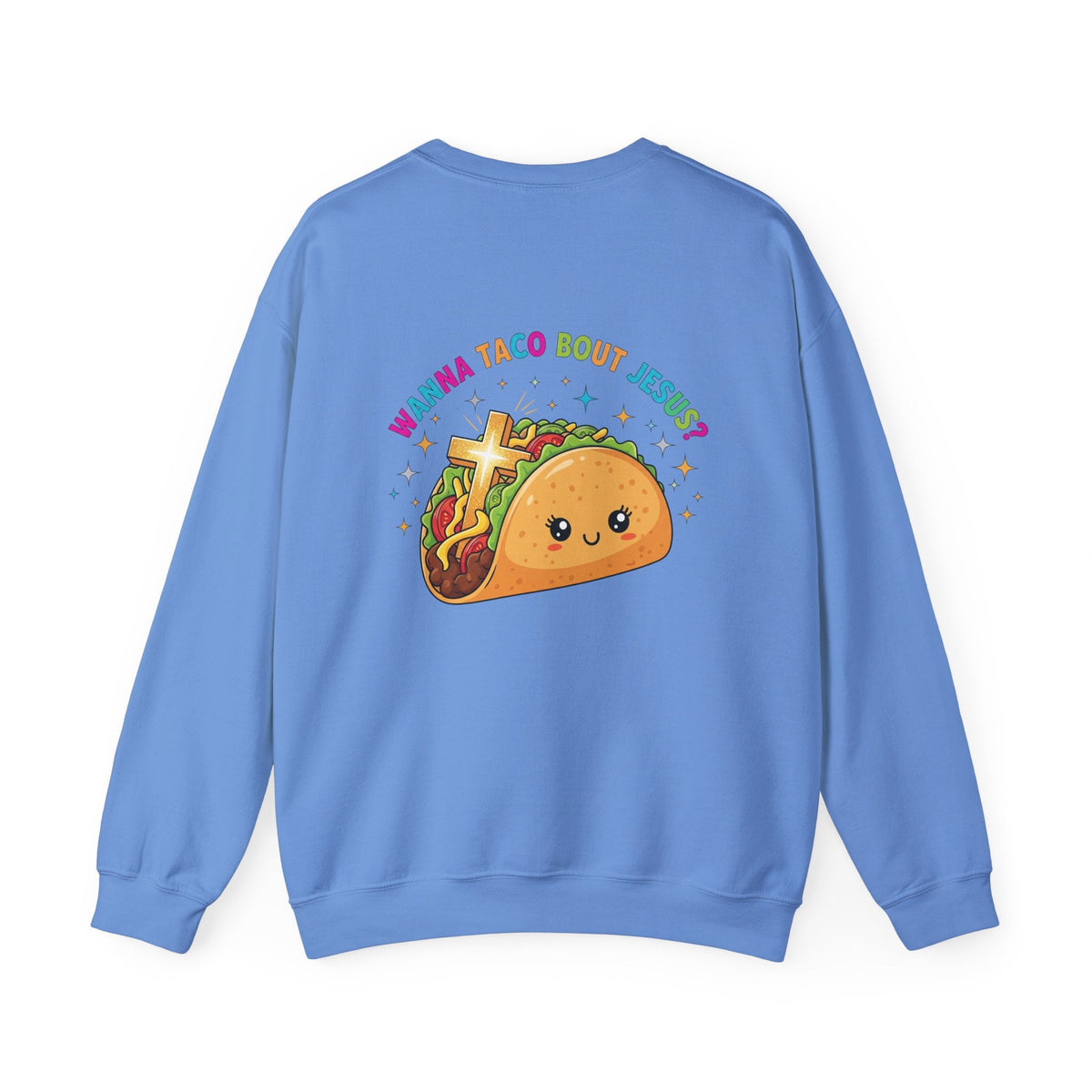 Wanna Taco 'Bout Jesus Sweatshirt – Cozy Christian Pun Sweatshirt for Faith & Fun Printify