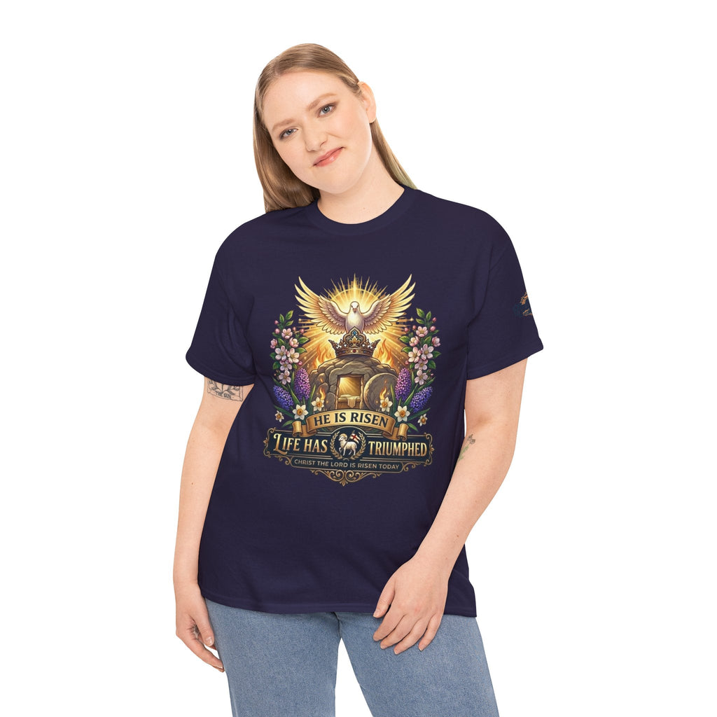 He Is Risen "Life Has Triumphed" T-Shirt — Easter Resurrection Christian Tee Printify