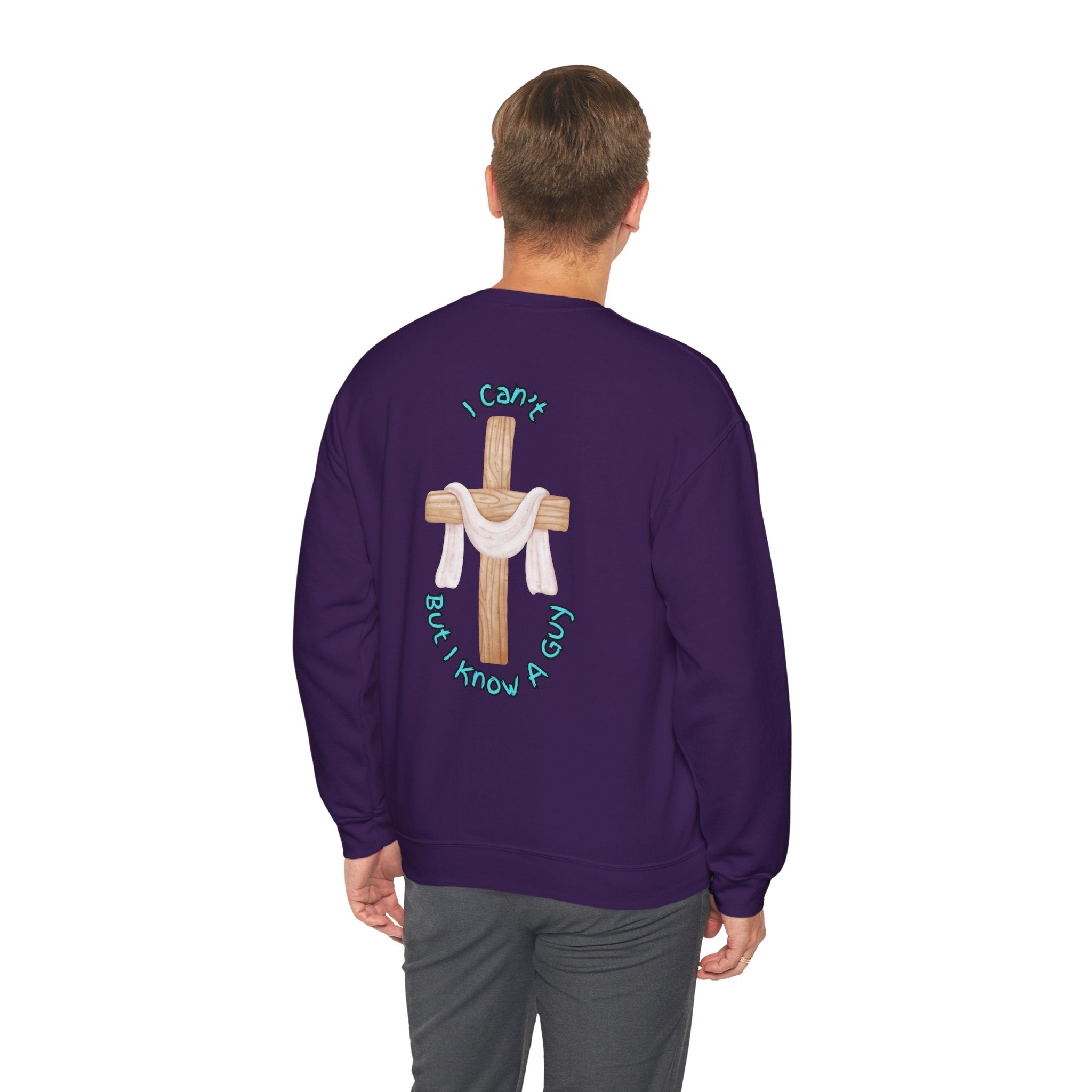I Can’t, But I Know a Guy Sweatshirt – Jesus Cross Christian Sweatshirt for Cozy Faith Printify