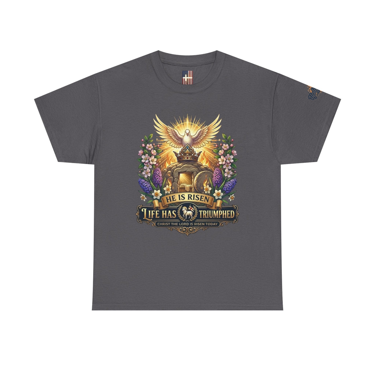 He Is Risen "Life Has Triumphed" T-Shirt — Easter Resurrection Christian Tee Printify