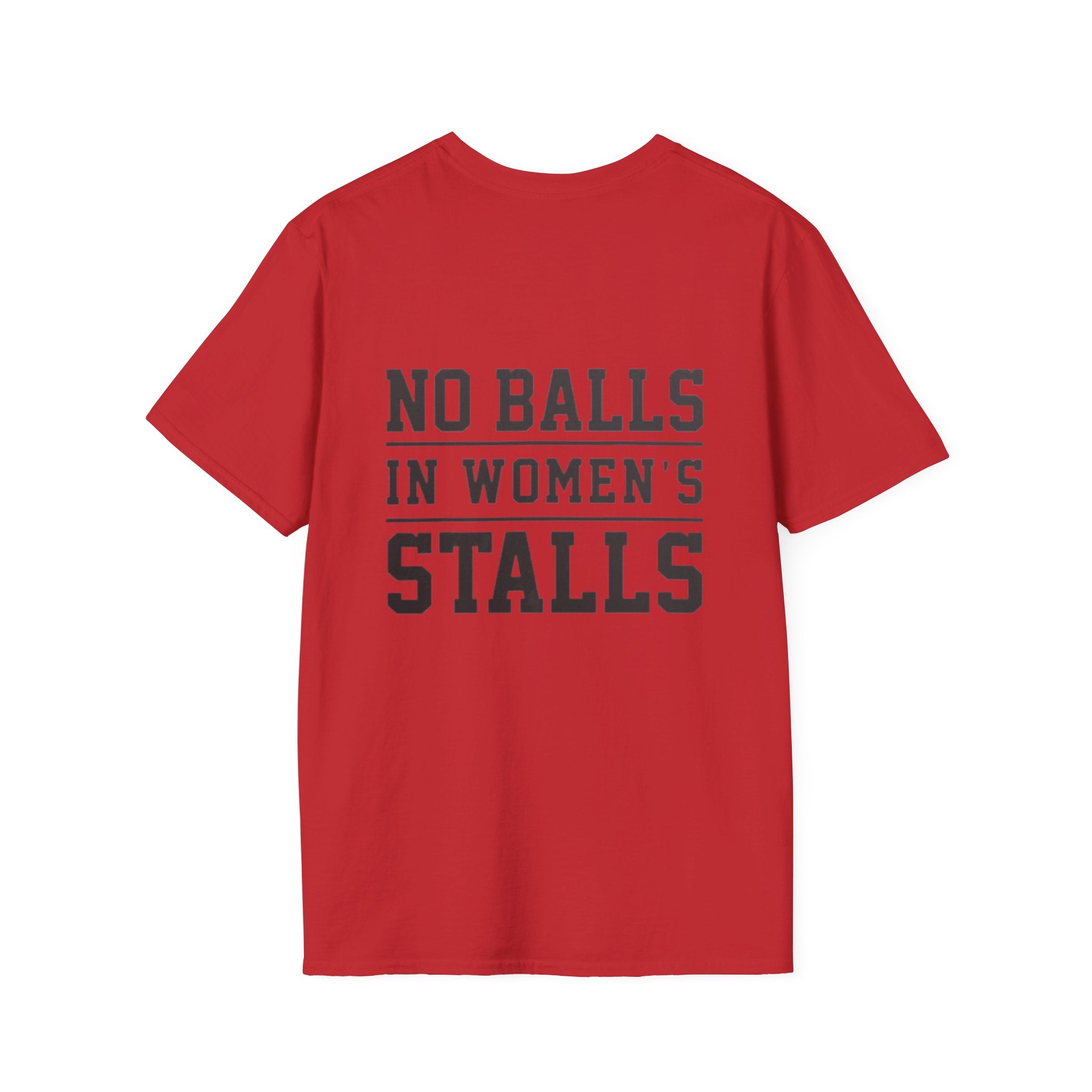 The Lord Says No Balls in Women's Stalls Statement T-Shirt Printify