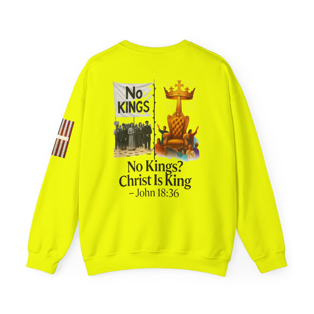 No Kings? Christ is King Sweatshirt – Bold Christian Hoodie for Sovereign Faith Printify