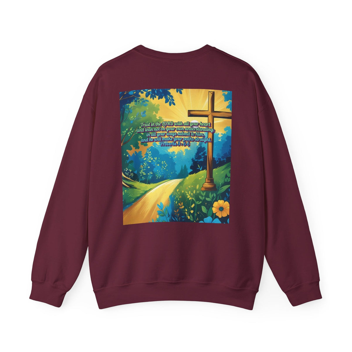 Trust in The Lord Proverbs 3:5-6 Biblical Design Crewneck Sweatshirt Printify