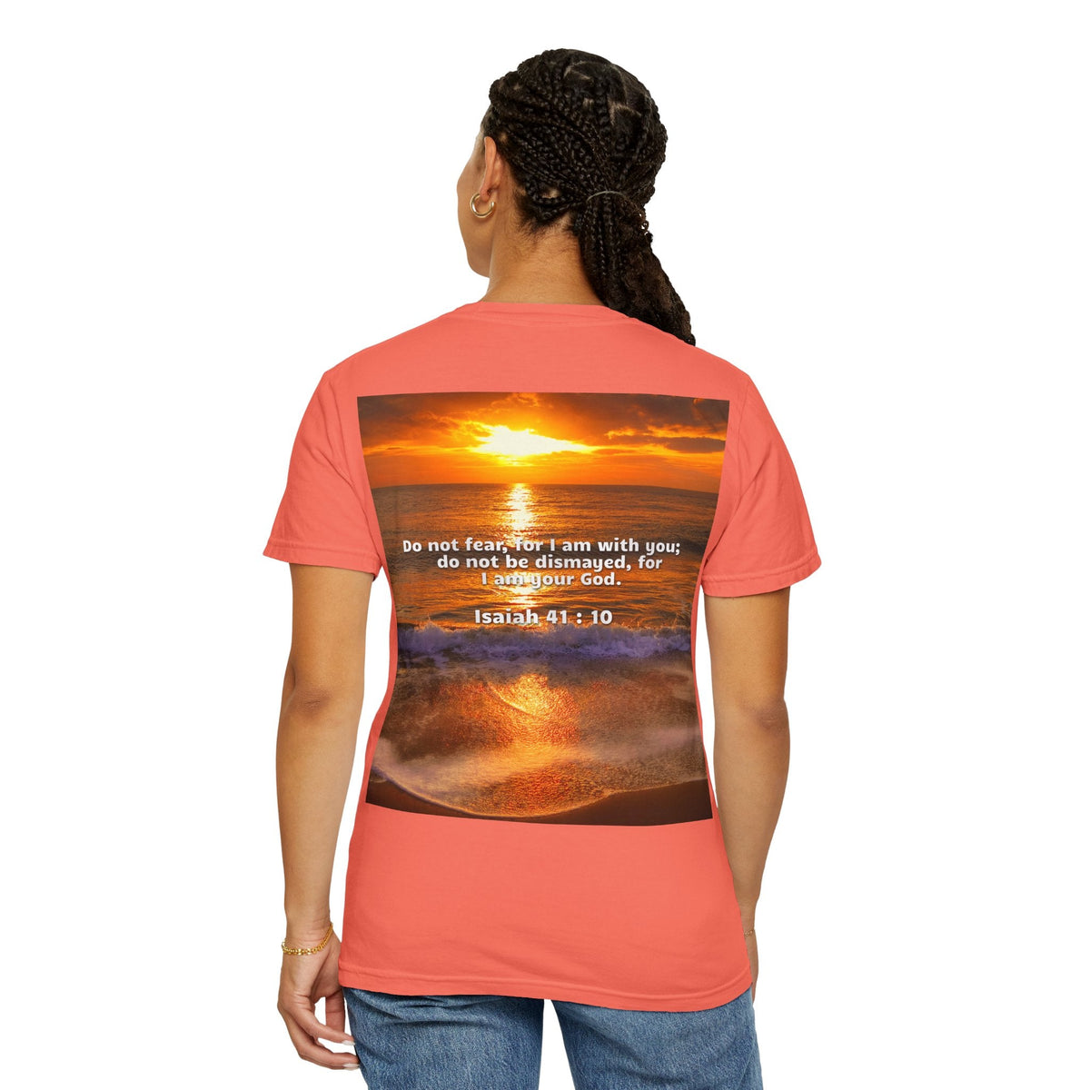 Bible Verse Unisex Garment-Dyed T-shirt - Isaiah 41 : 10 Printify