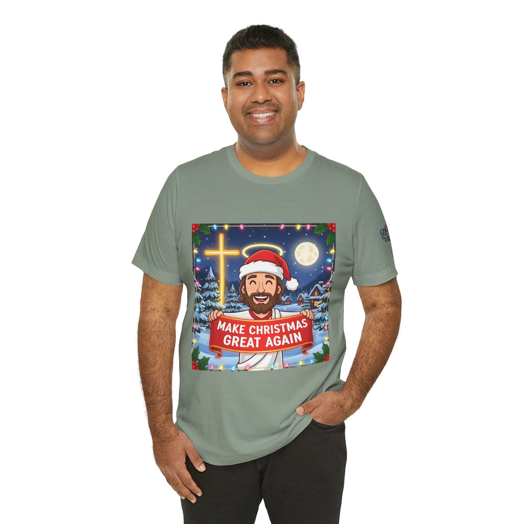 🎄 Make Christmas Great Again – Funny Christian T-Shirt | Jesus Holding Banner | Faith-Based Holiday Parody Tee | Uplifted Gear Printify