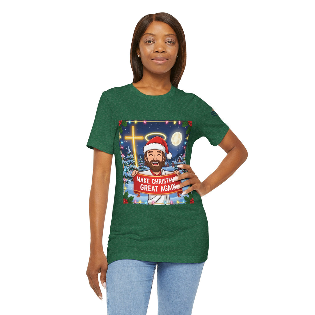 🎄 Make Christmas Great Again – Funny Christian T-Shirt | Jesus Holding Banner | Faith-Based Holiday Parody Tee | Uplifted Gear Printify