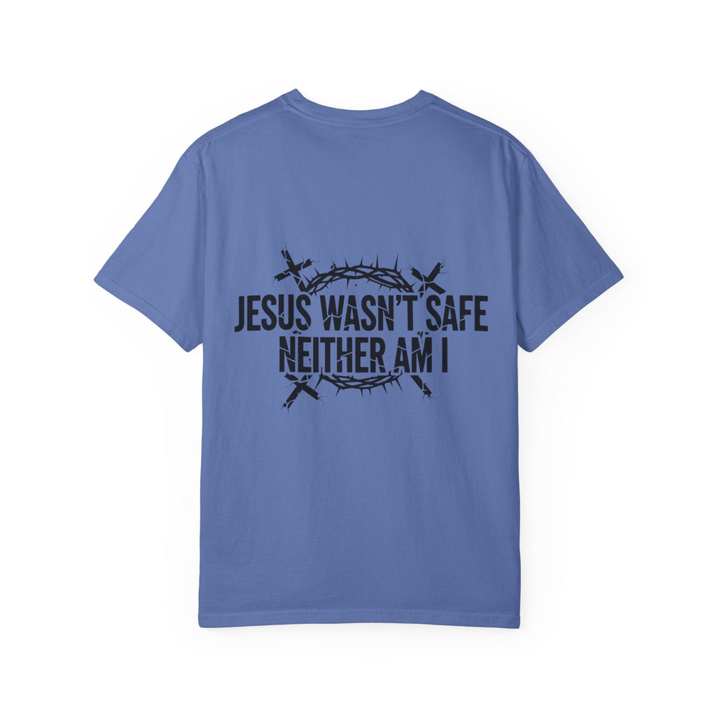 ⚡ Jesus Wasn’t Safe – Neither Am I | Bold Christian T-Shirt | Storm-Walking Faith Tee | Minimalist Black & White Design | Uplifted Gear Printify