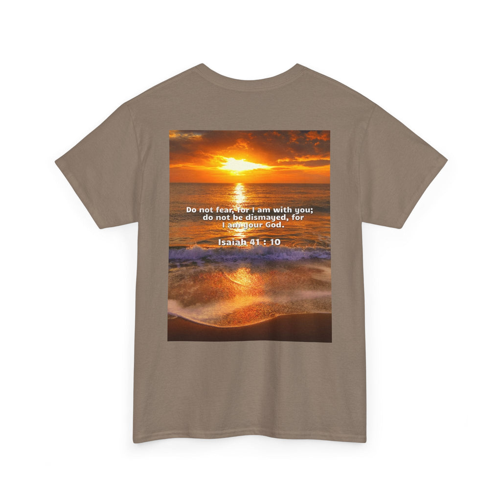 Bible Verse Unisex Tee -  Isaiah 41 : 10 Printify