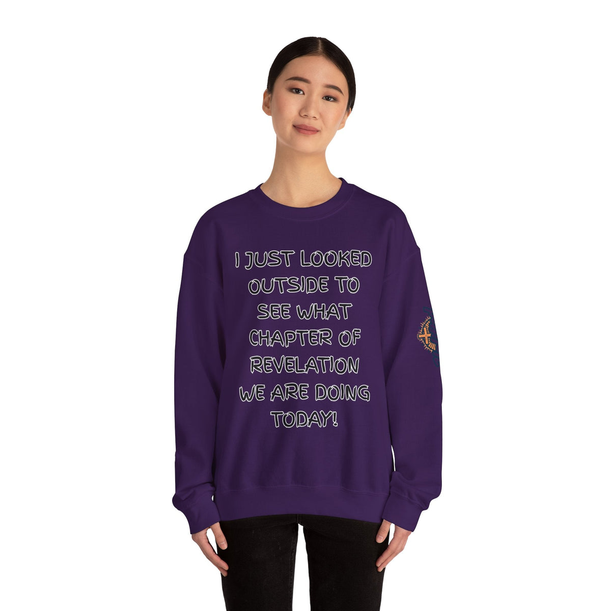 What Chapter of Revelation Sweatshirt – I Looked Outside My Window Christian Sweatshirt for End Times Humor & Faith Printify