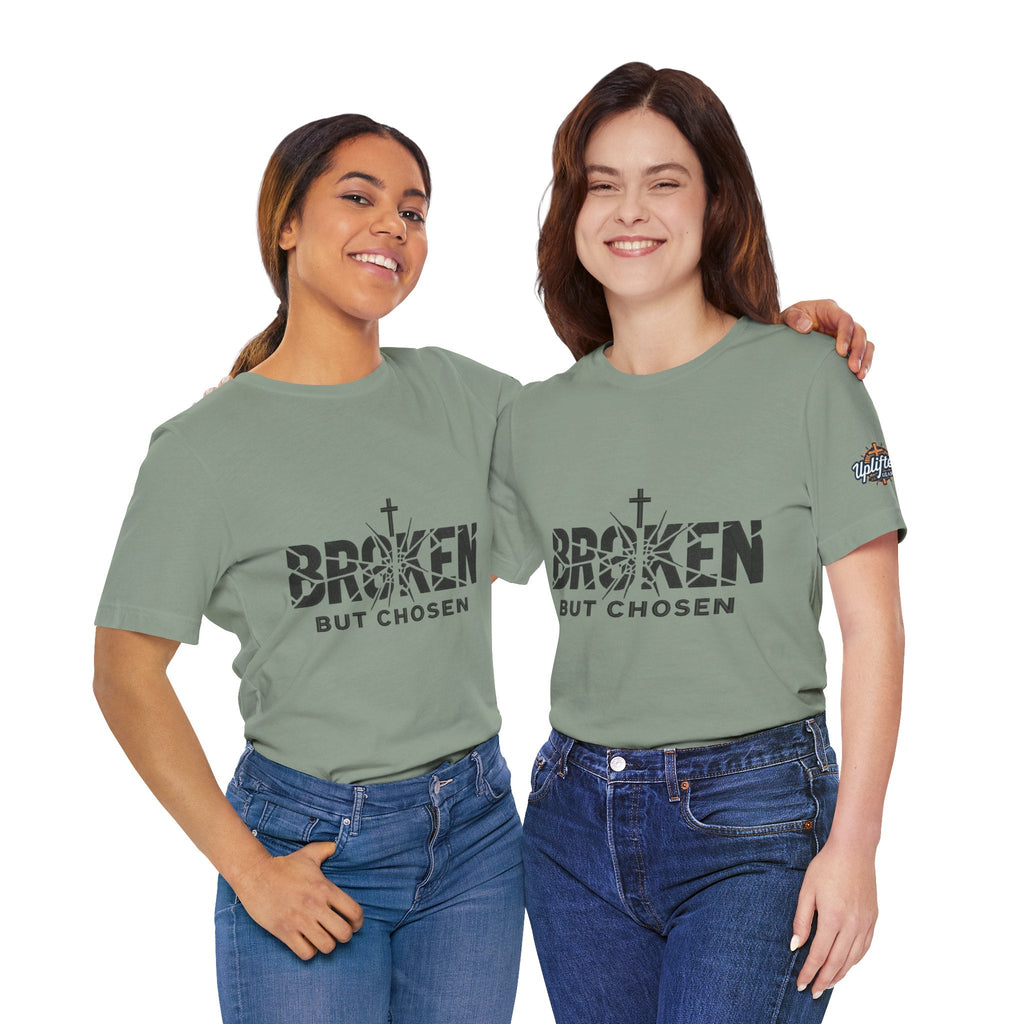 Broken But Chosen T-Shirt — Inspirational Faith Graphic Tee Printify