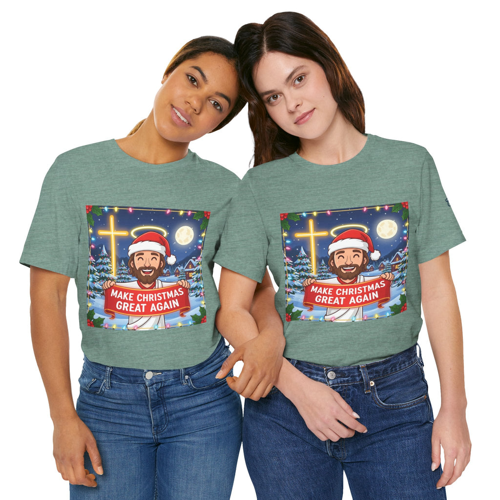 🎄 Make Christmas Great Again – Funny Christian T-Shirt | Jesus Holding Banner | Faith-Based Holiday Parody Tee | Uplifted Gear Printify