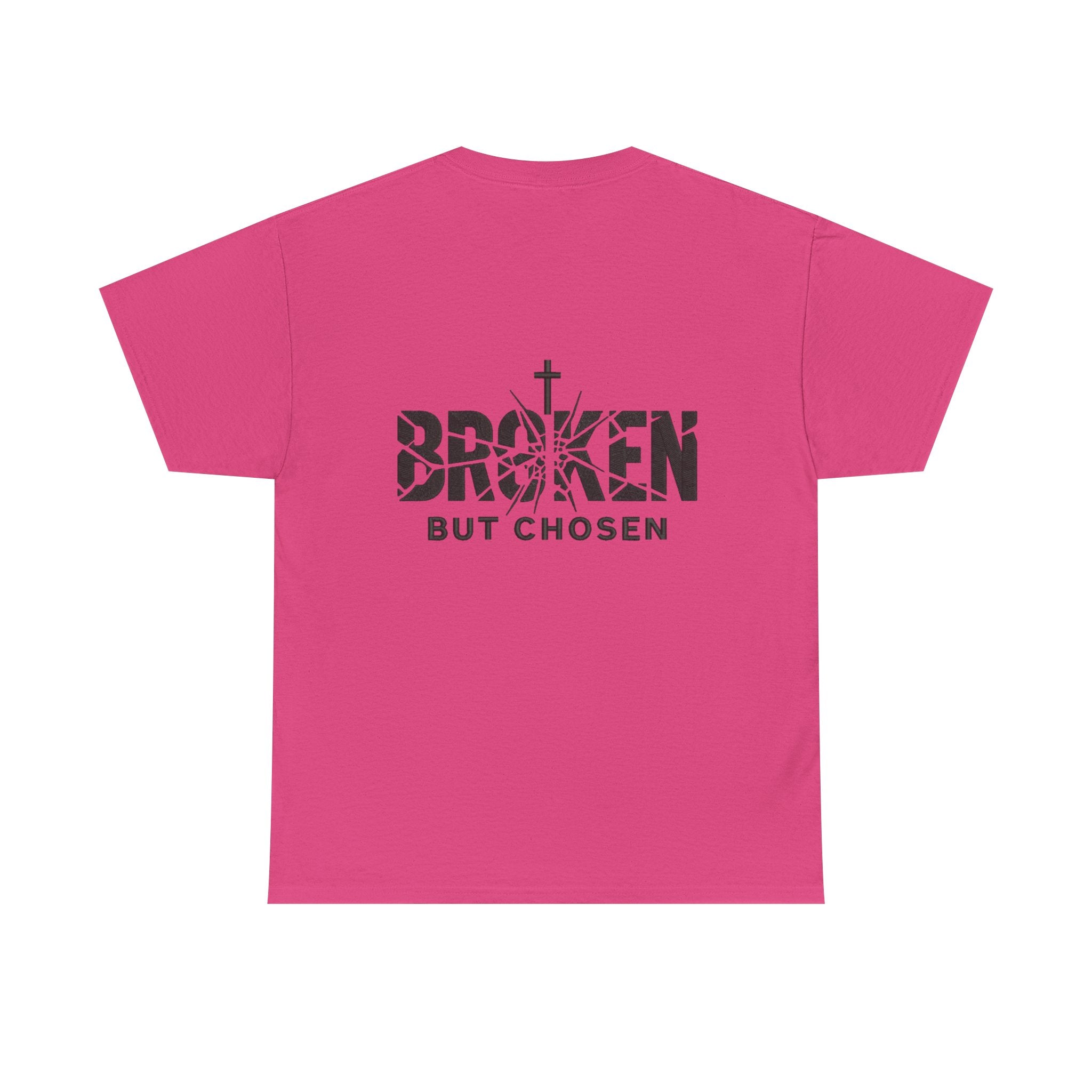 Broken But Chosen T-Shirt — Inspirational Faith Graphic Tee Printify