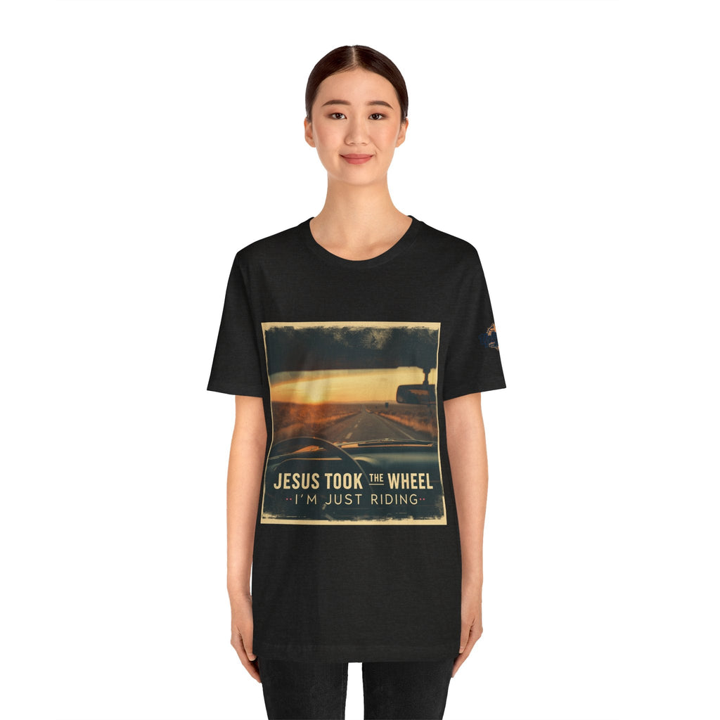 Jesus Took the Wheel I'm Just Riding T-shirt – Funny Christian Convertible Car T-shirt for Surrendered Faith & Humor Printify