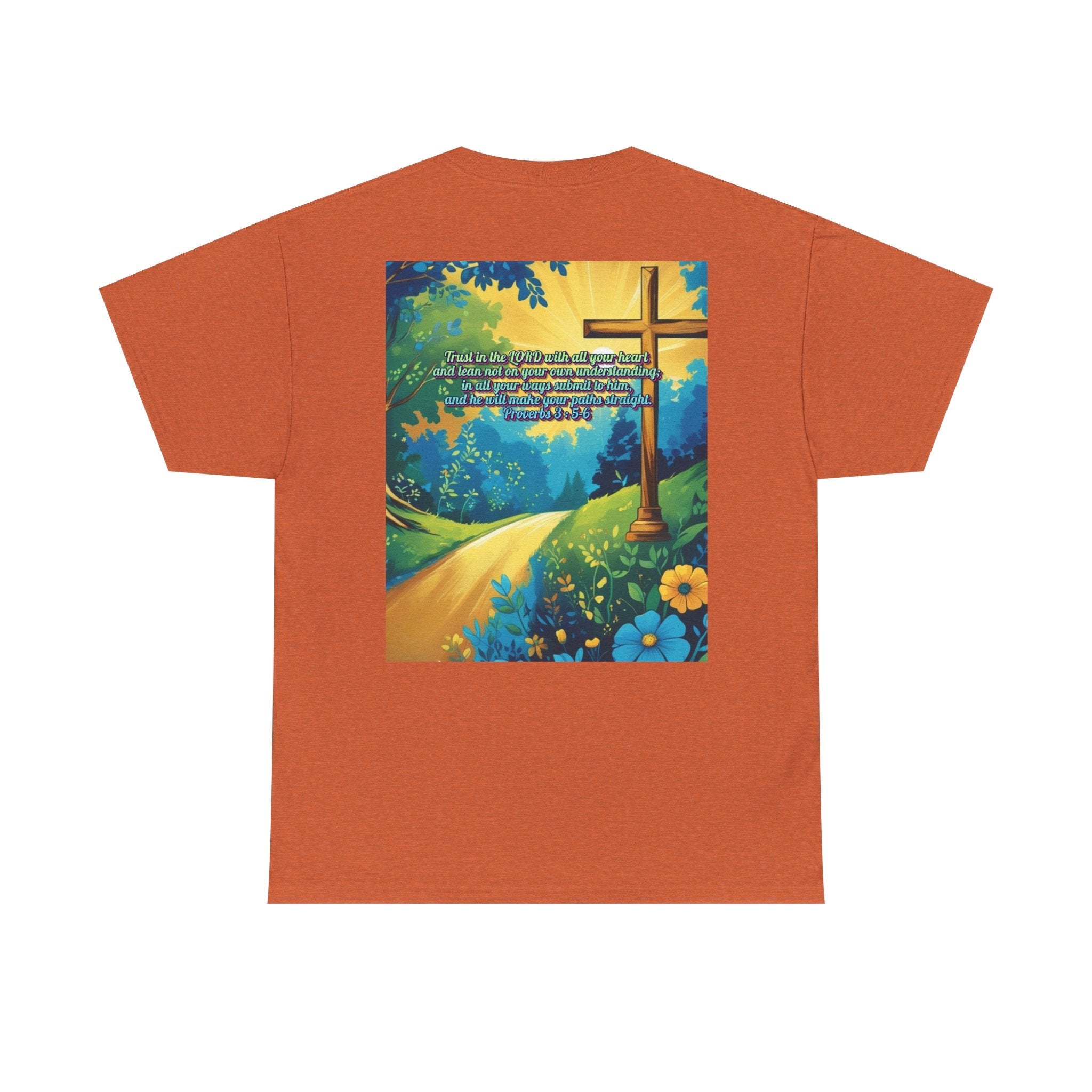 Trust in The Lord Proverbs 3:5-6 Biblical Design Unisex Heavy Cotton Tee Printify
