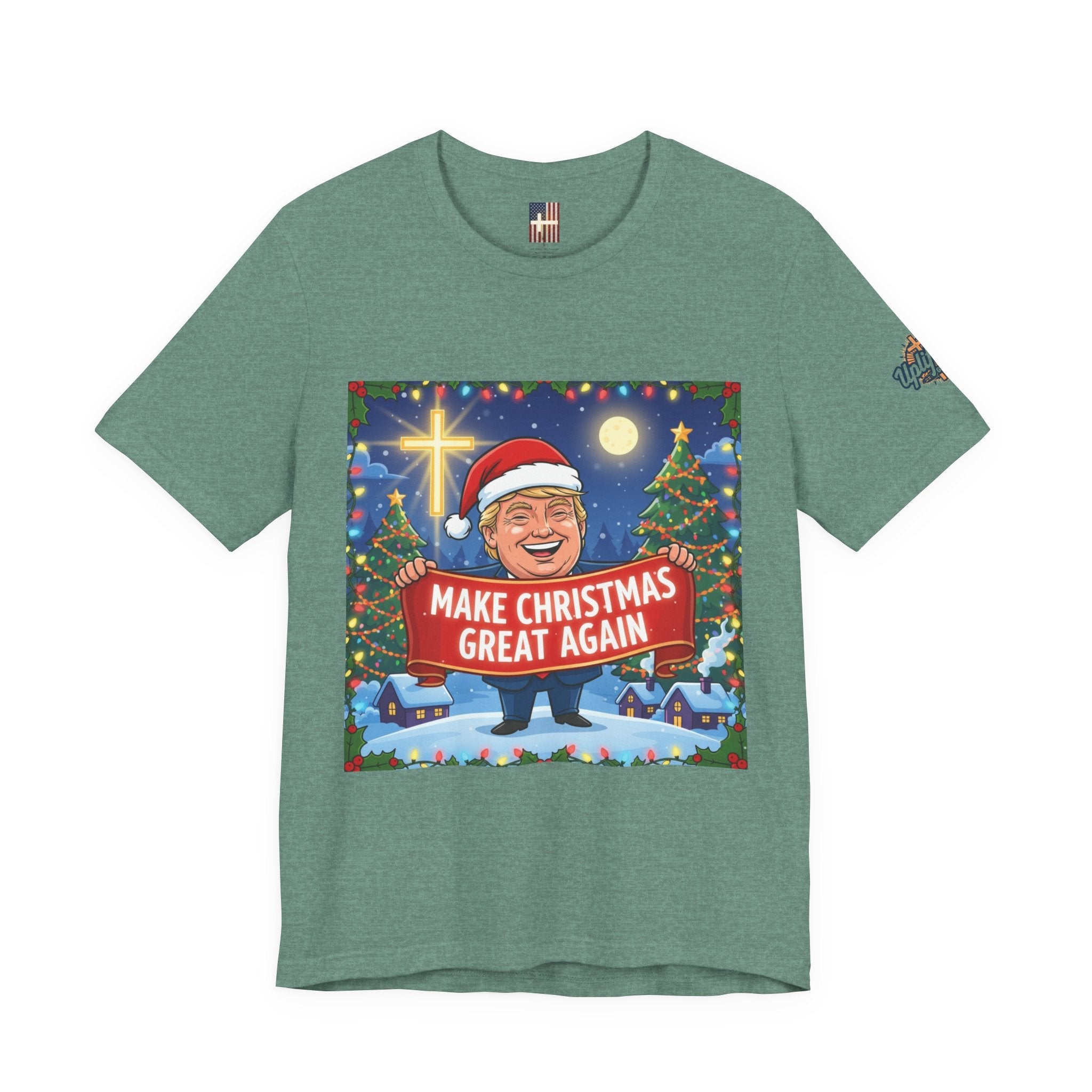 🎄 Make Christmas Great Again – Patriotic Christian Christmas T-Shirt | Bold Holiday Faith Tee | Red & White Banner Design | Uplifted Gear Printify