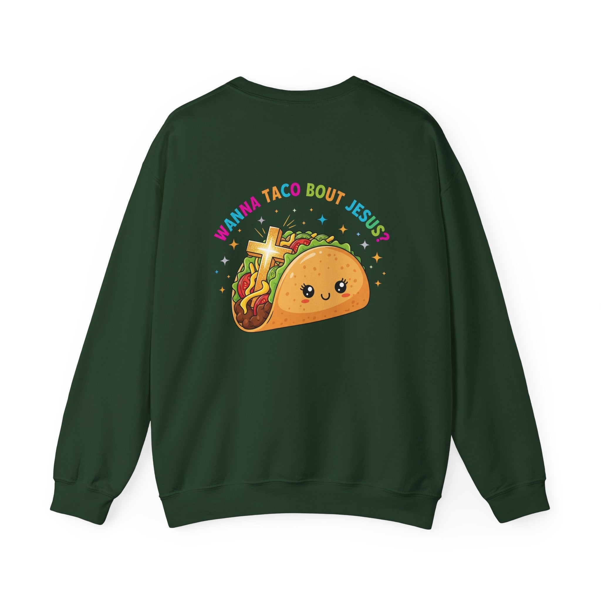 Wanna Taco 'Bout Jesus Sweatshirt – Cozy Christian Pun Sweatshirt for Faith & Fun Printify
