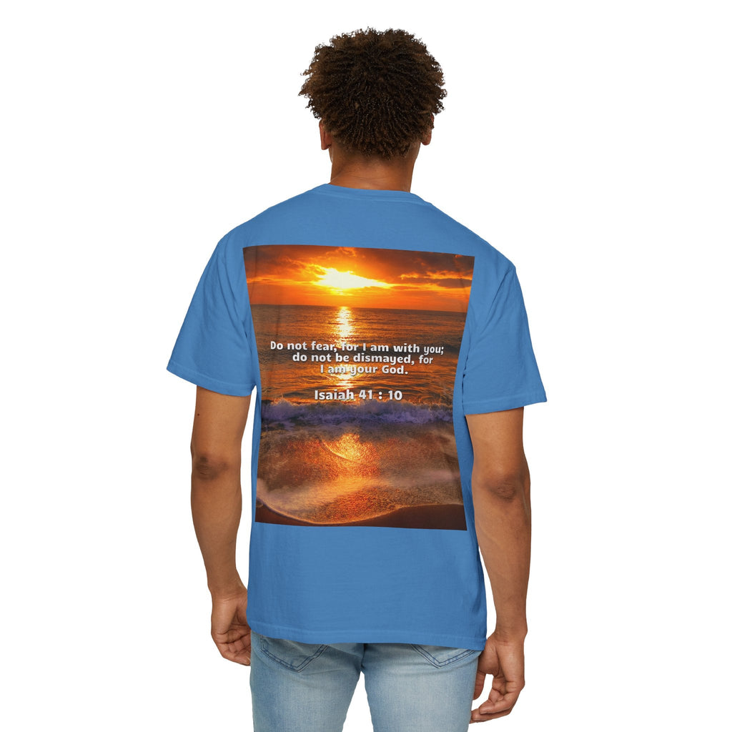 Bible Verse Unisex Garment-Dyed T-shirt - Isaiah 41 : 10 Printify