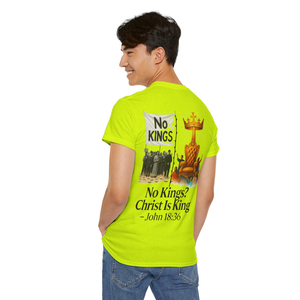 No Kings? Christ is King T-Shirt – Bold Christian Faith Tee for Devoted Believers Printify
