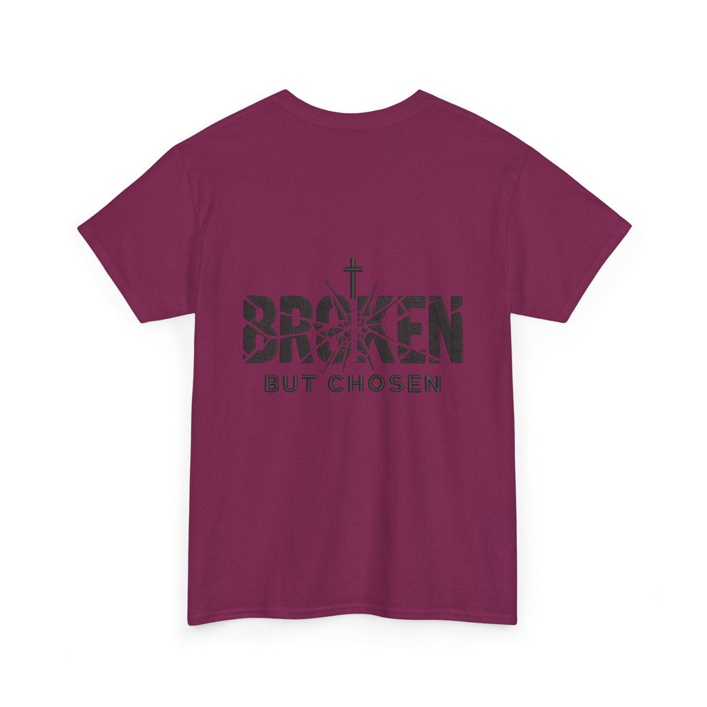 Broken But Chosen T-Shirt — Inspirational Faith Graphic Tee Printify