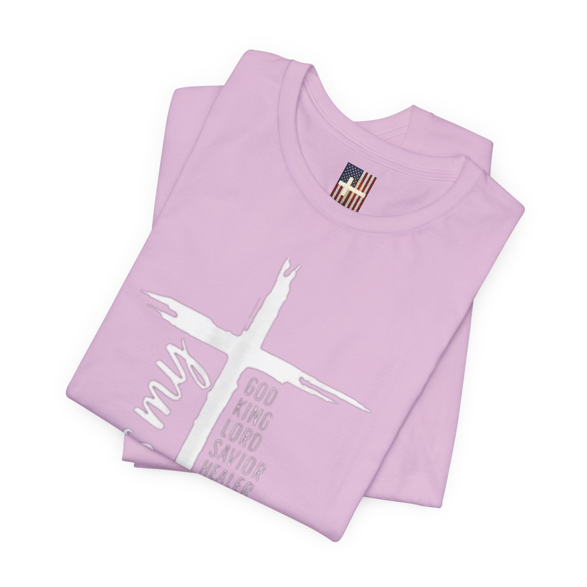 Jesus Is My Everything T-shirt – Cross List God King Lord Savior Christian T-shirt for Total Surrender Faith Printify