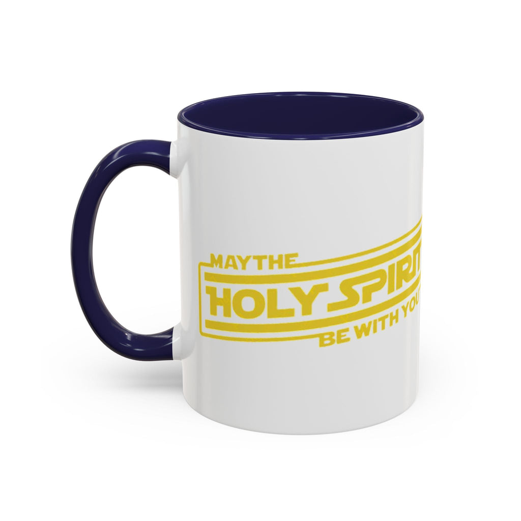 May the Holy Spirit Be With You Coffee Mug — Christian Star Wars Parody (11/15 oz) Printify