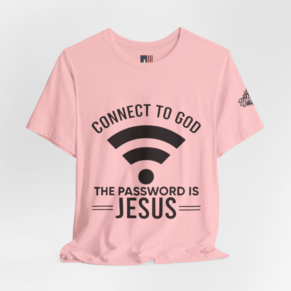 Connect to God T-shirt - WIFI Password is Jesus - Funny Christian Faith T-shirt Printify