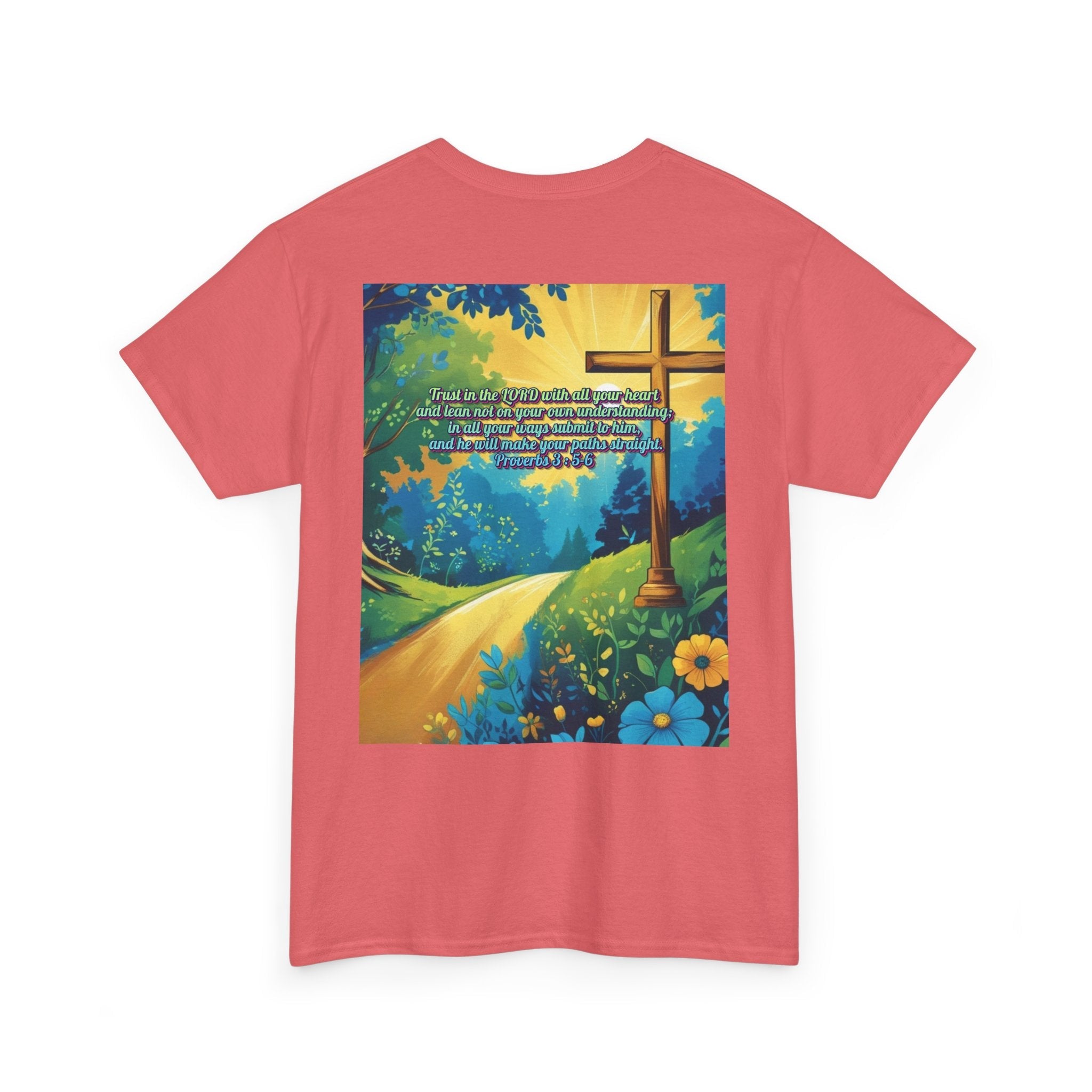 Trust in The Lord Proverbs 3:5-6 Biblical Design Unisex Heavy Cotton Tee Printify