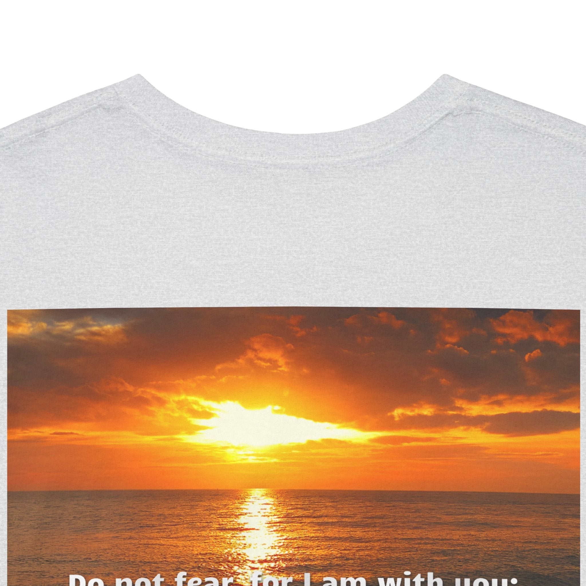 Bible Verse Unisex Tee -  Isaiah 41 : 10 Printify