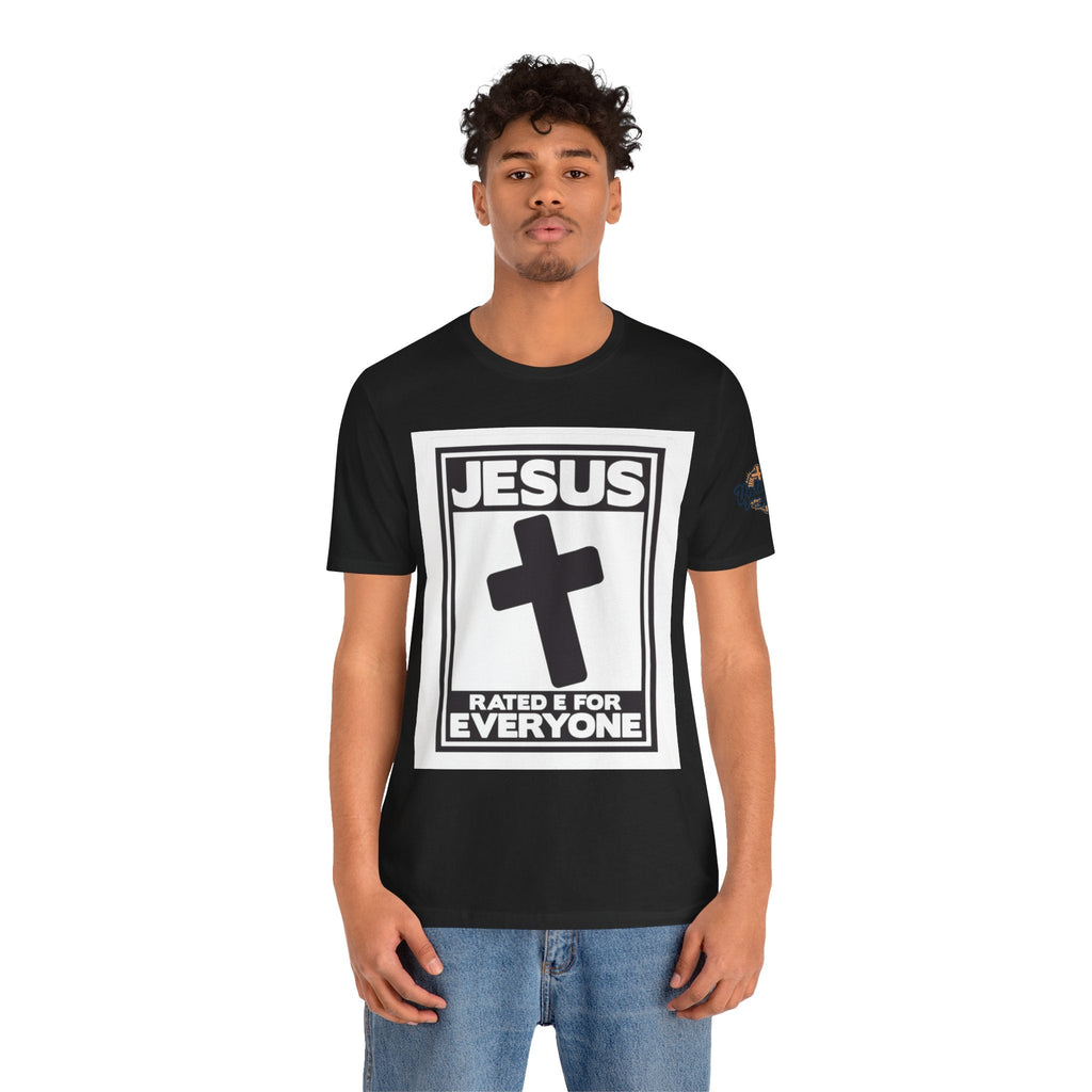 Jesus, Rated E for Everyone T-shirt - Gamer Faith T-shirt - Christian Video Game Parody Printify