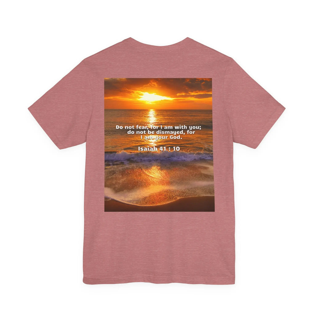 Bible Verse Unisex - Isaiah 41 : 10 Jersey Short Sleeve Tee Printify