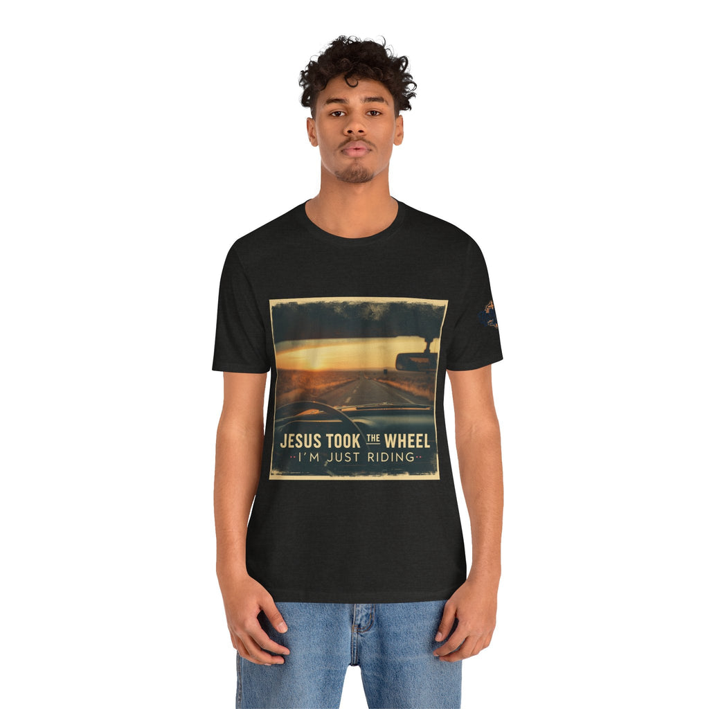 Jesus Took the Wheel I'm Just Riding T-shirt – Funny Christian Convertible Car T-shirt for Surrendered Faith & Humor Printify