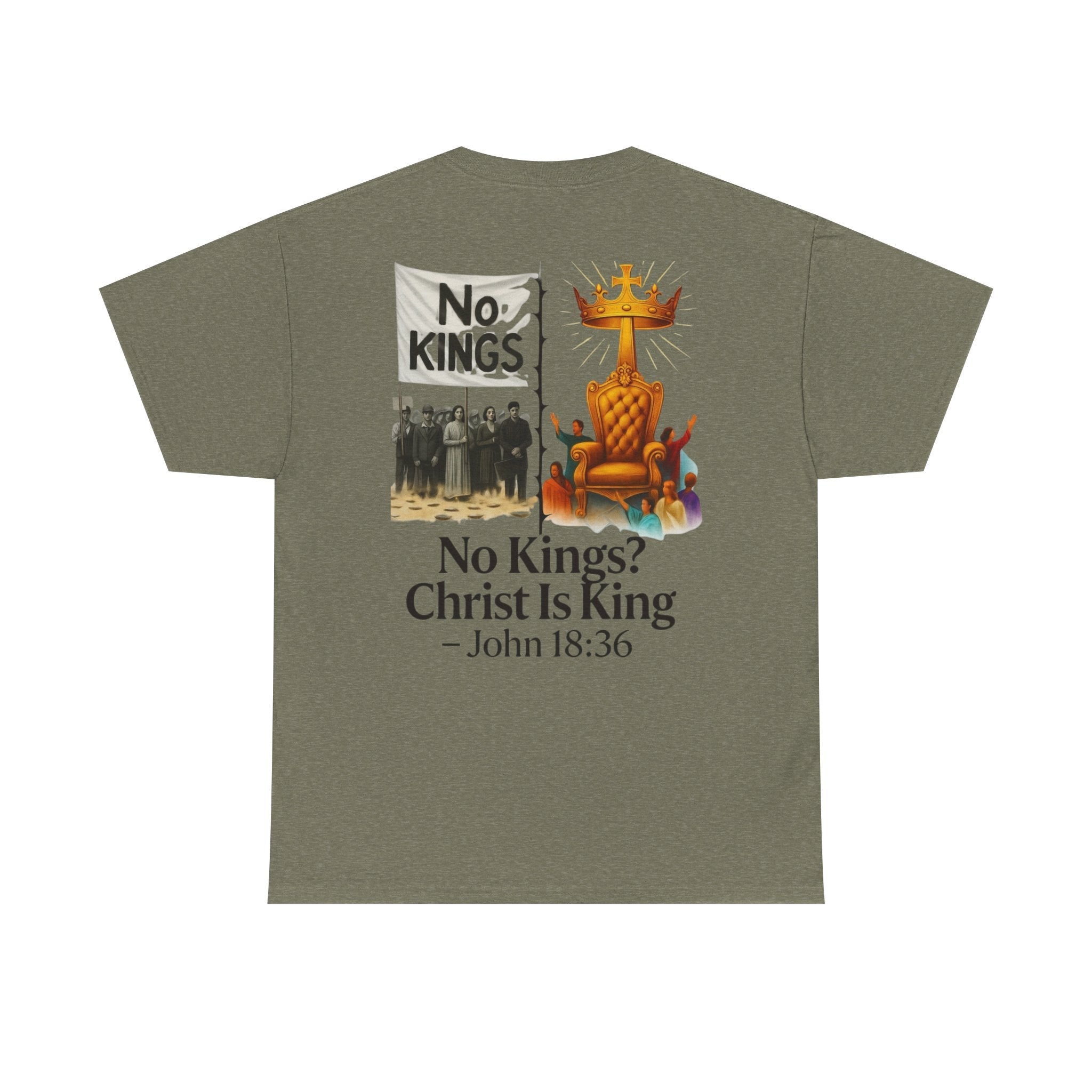 No Kings? Christ is King T-Shirt – Bold Christian Faith Tee for Devoted Believers Printify