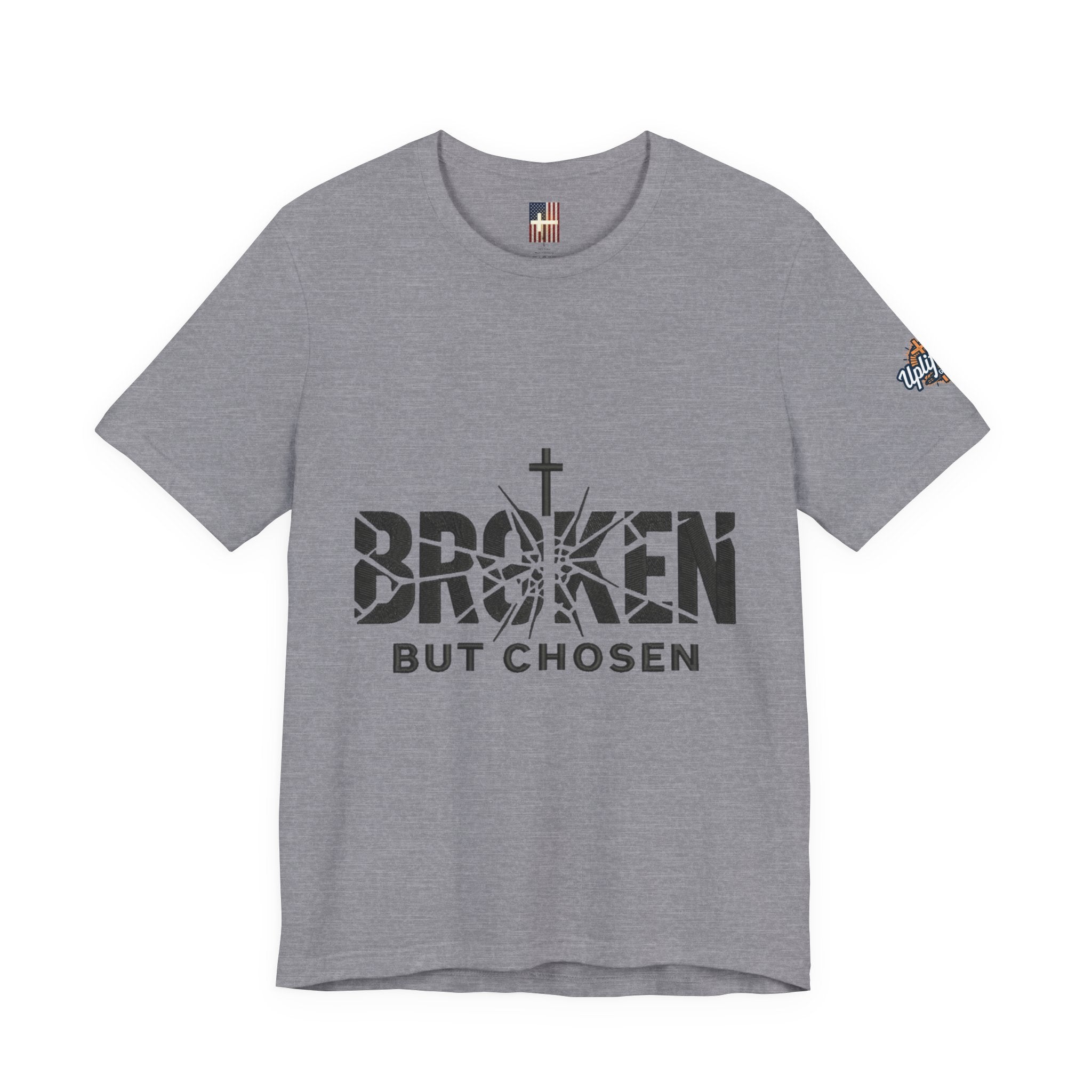 Broken But Chosen T-Shirt — Inspirational Faith Graphic Tee Printify