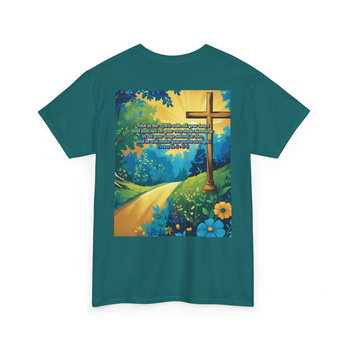 Trust in The Lord Proverbs 3:5-6 Biblical Design Unisex Heavy Cotton Tee Printify