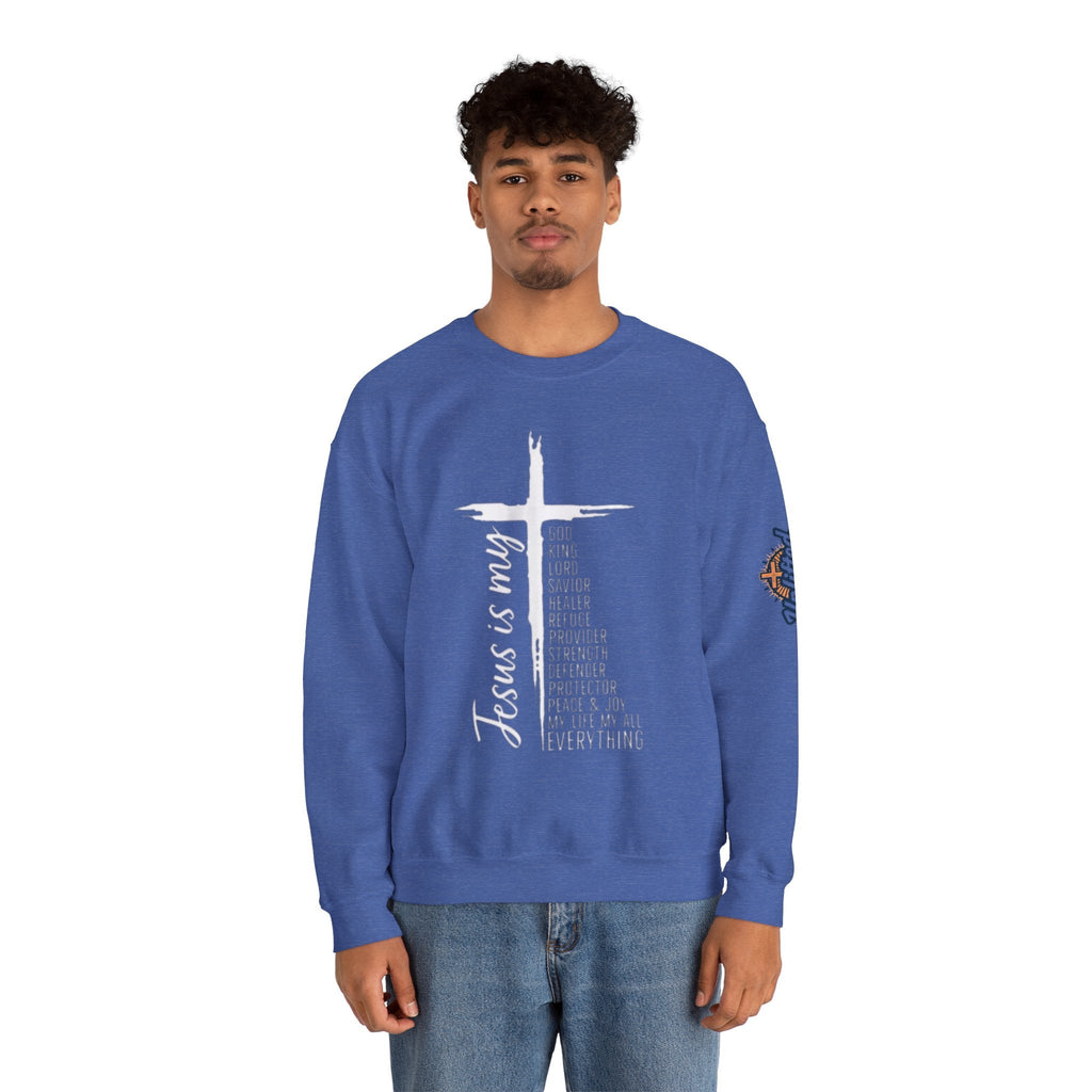 Jesus Is My Everything Sweatshirt – Cross List God King Lord Savior Christian Sweatshirt for Total Surrender Faith Printify