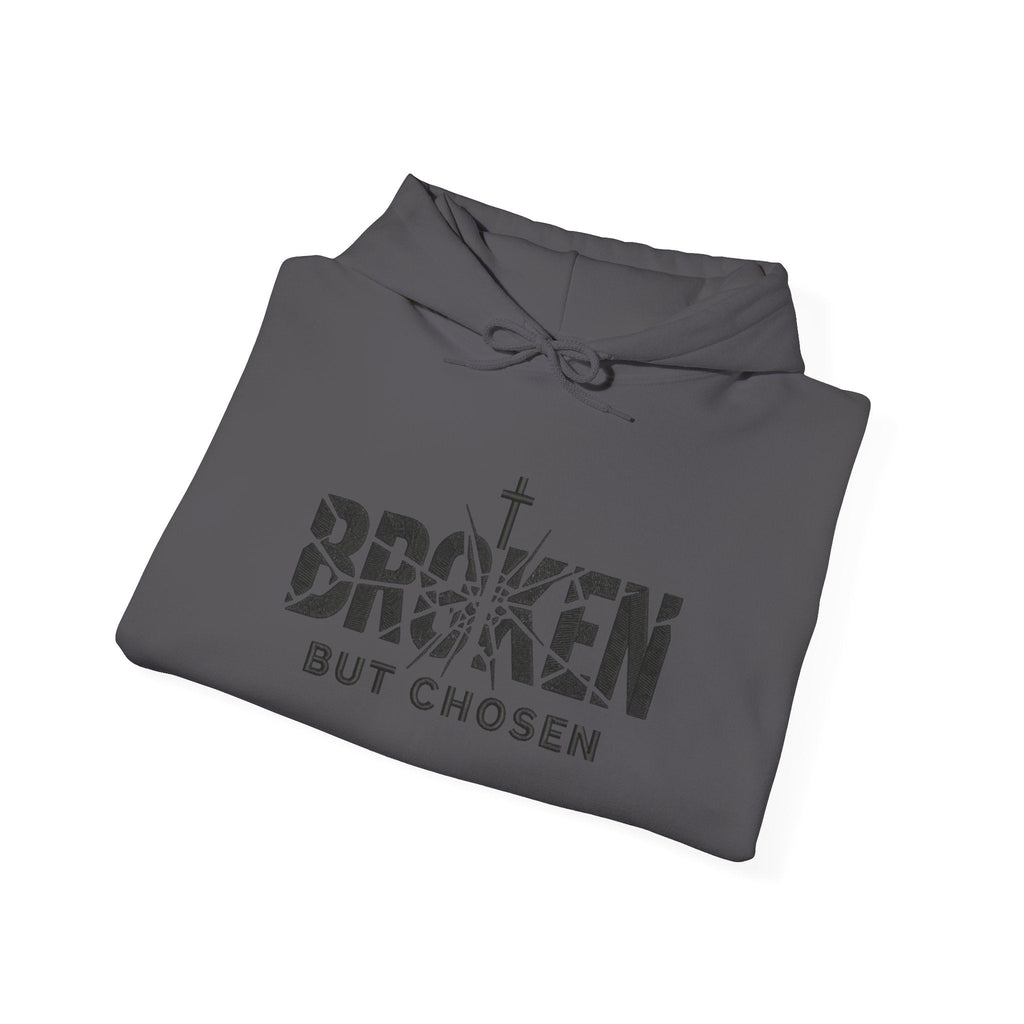 Broken But Chosen Hoodie — Christian Faith Graphic Sweatshirt Printify
