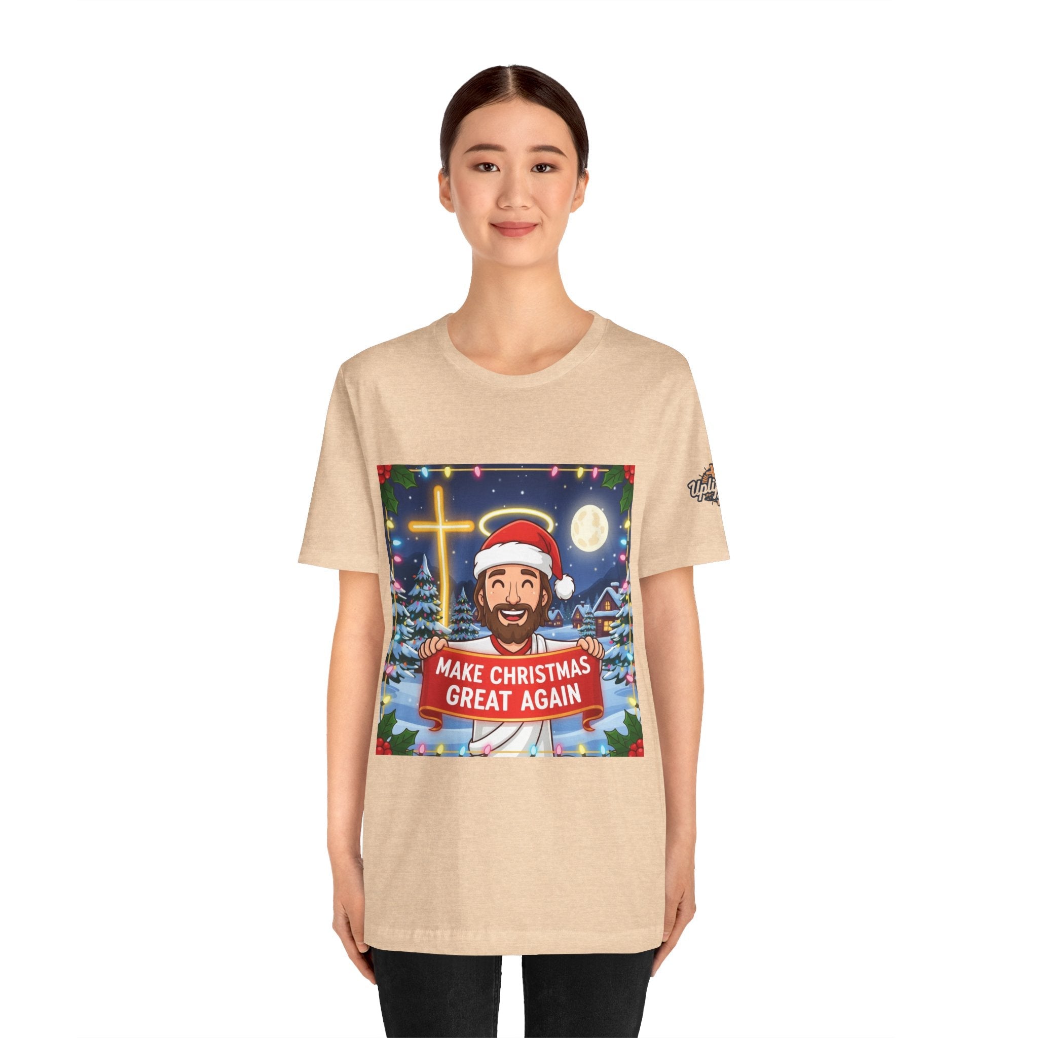 🎄 Make Christmas Great Again – Funny Christian T-Shirt | Jesus Holding Banner | Faith-Based Holiday Parody Tee | Uplifted Gear Printify