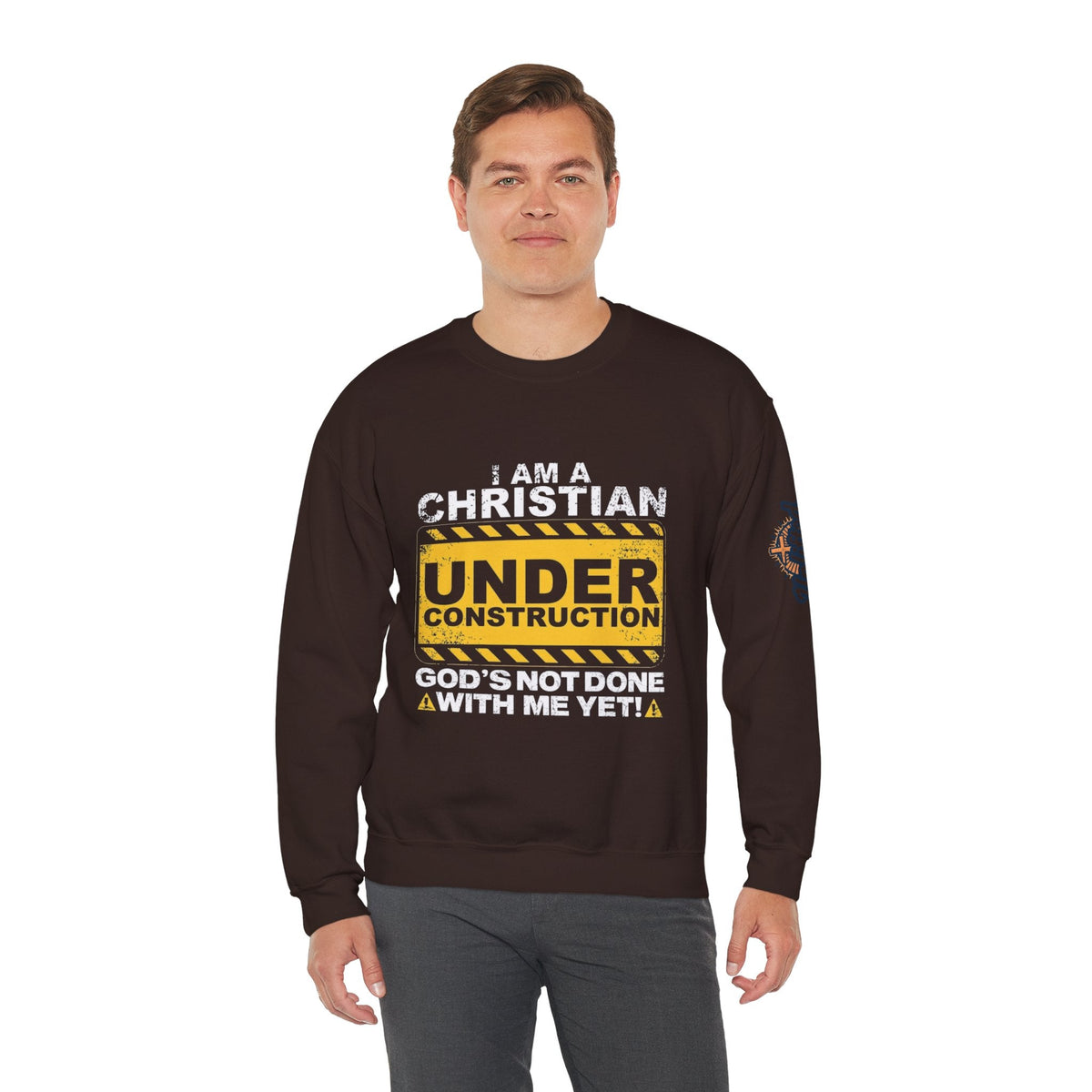 Christian Under Construction Sweatshirt | God Is Not Done With Me Yet Sweatshirt Printify