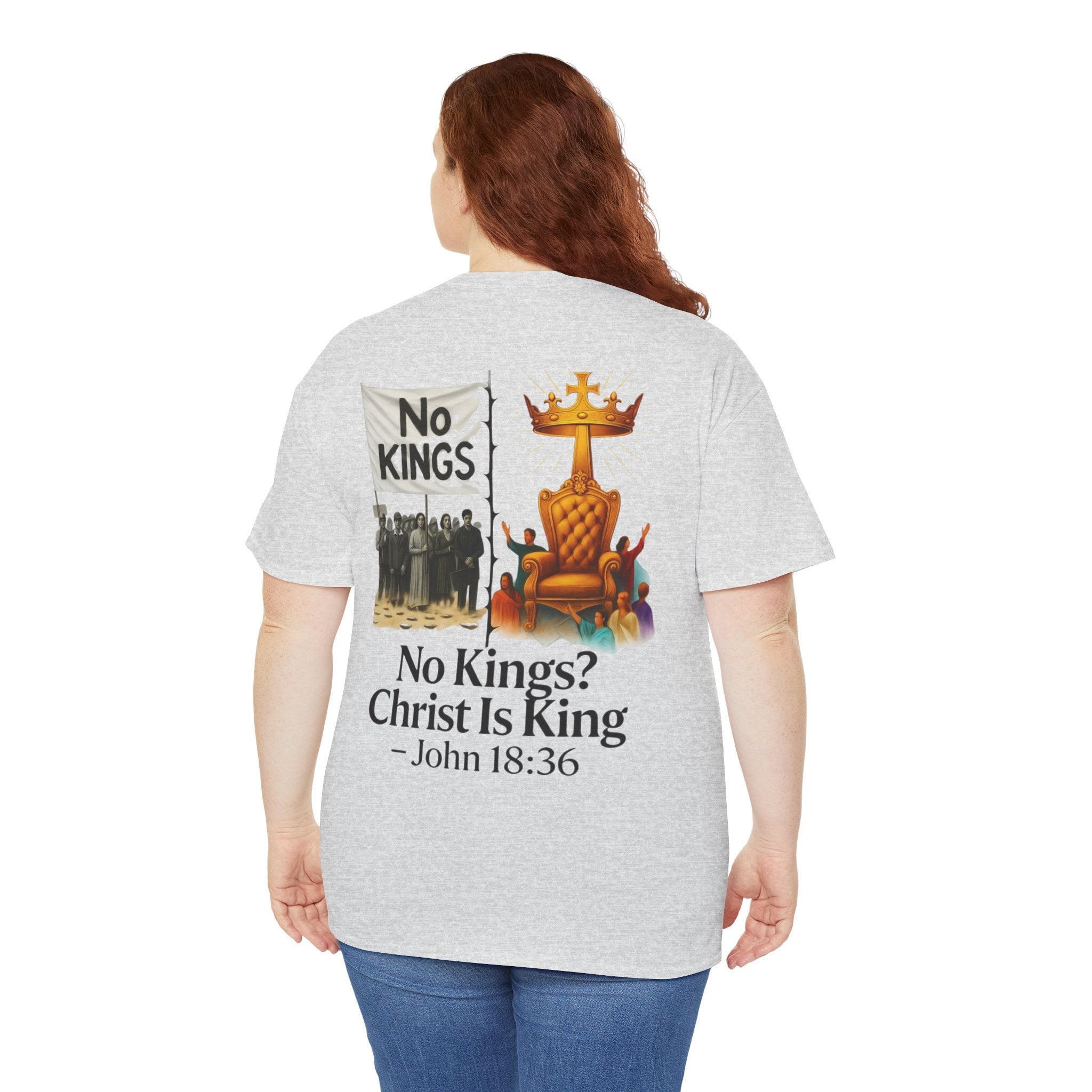 No Kings? Christ is King T-Shirt – Bold Christian Faith Tee for Devoted Believers Printify