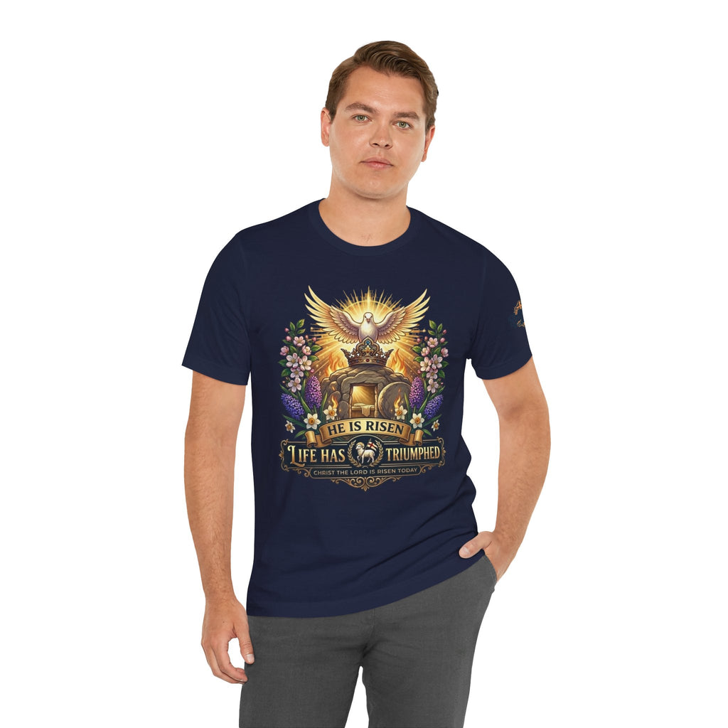 He Is Risen "Life Has Triumphed" T-Shirt — Easter Resurrection Christian Tee Printify