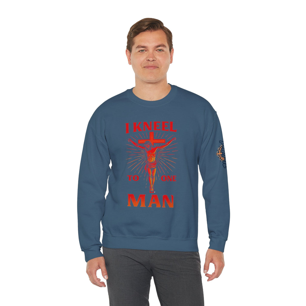 I Kneel to One Man Sweatshirt – Crucifixion Christian Sweatshirt for Unashamed Devotion & Bold Faith Printify