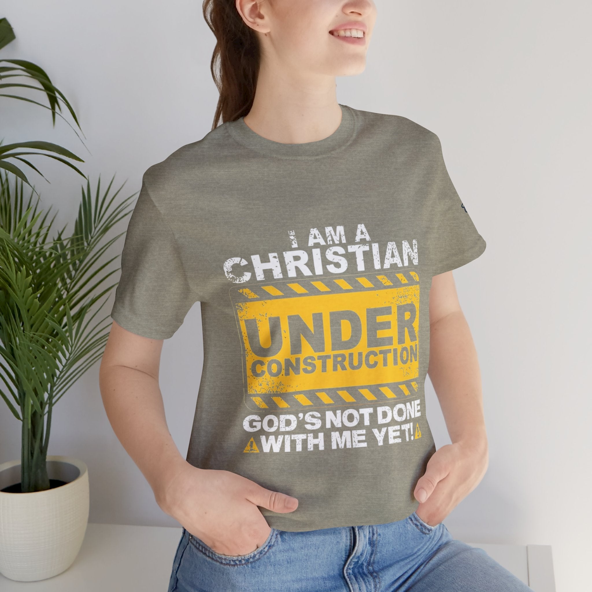 Christian Under Construction T-shirt | God Is Not Done With Me Yet T-shirt Printify